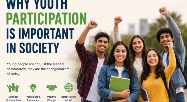 Why Youth Participation Is Important in Society
